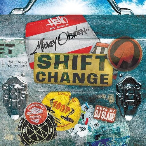 Mickey O'Brien: Shift Change - Vinyl