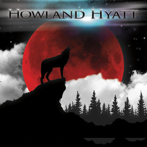 Howland Hyatt: Howland Hyatt - CD