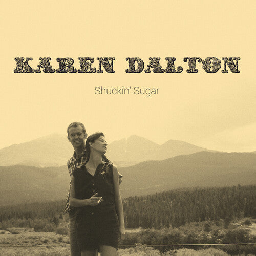 Karen Dalton: Shuckin' Sugar  ( CD )