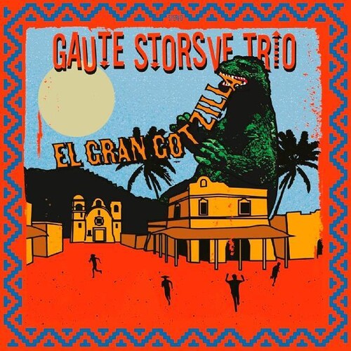 Gaute Storsve Trio: El Gran Gotzilla - CD