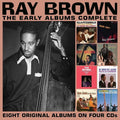 Ray Brown: The Early Albums Complete - CD