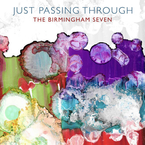 Birmingham Seven: Just Passing Through - CD