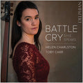 Helen Charlston: Battle Cry: She Speaks  ( CD )