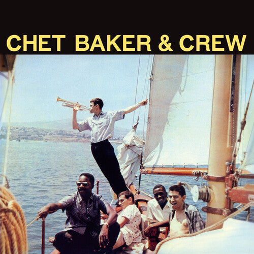 Chet Baker: Chet Baker & Crew - 180-Gram Solid Yellow Colored Vinyl - VINYL