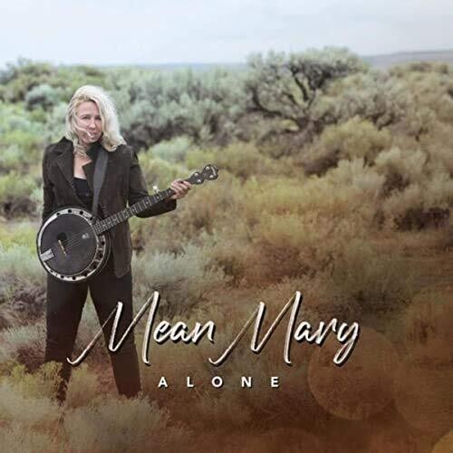 Mean Mary: Alone  ( CD )