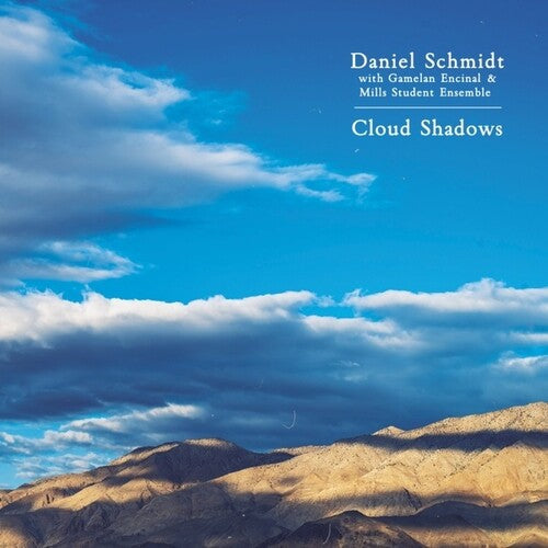 Daniel Schmidt: Cloud Shadows  ( CD )
