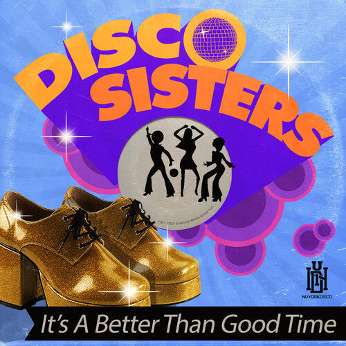 Disco Sisters: It's A Better Than Good Time - CD