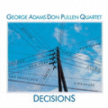 George Adams: Decision - 2022 Remaster - CD