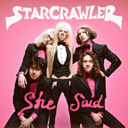 Starcrawler - She Said ( VINYL )