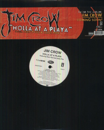 Jim Crow: Holla at a Playa - 12-INCH SINGLE