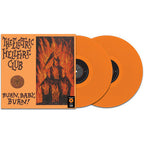 Electric Hellfire Club - Burn Baby Burn ( VINYL )