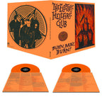 Electric Hellfire Club - Burn Baby Burn ( VINYL )