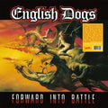 English Dogs: Forward Into Battle - VINYL