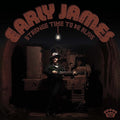 Early James: Strange Time To Be Alive  ( CD )
