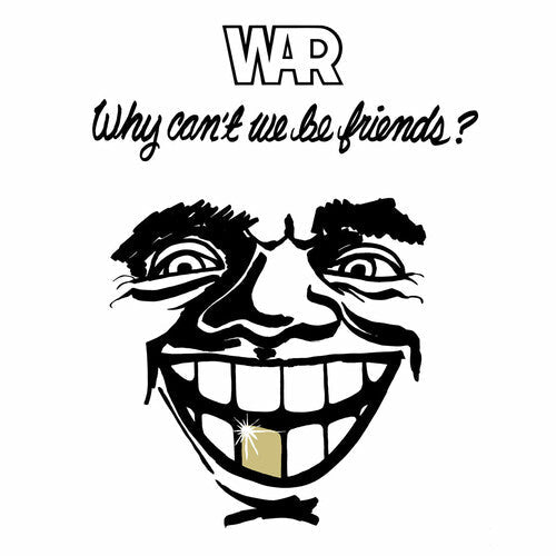 War - Why Can't We Be Friends? ( VINYL )