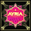 Ayria: This Is My Battle Cry  ( CD )
