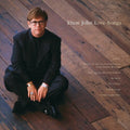 Elton John - Love Songs ( VINYL )