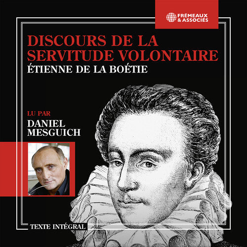 Mesguich: Discours de la Servitude  ( CD )