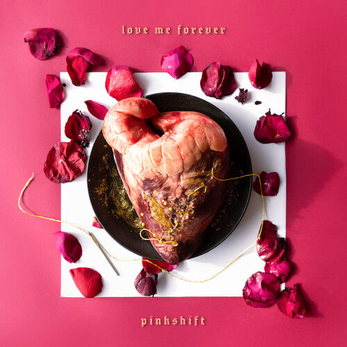 Pinkshift: Love Me Forever - VINYL