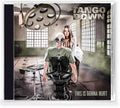 Tango Down: This Is Gonna Hurt - CD