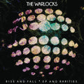 The Warlocks: Rise & Fall - VINYL