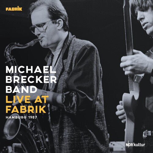 Michael Brecker: Live At Fabrik Hamburg 1987 - VINYL
