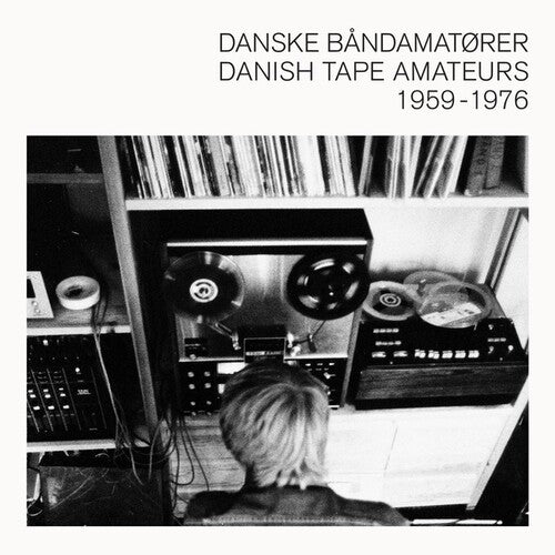 Various Artists: Danish Tape Amateurs (Various Artists) - Vinyl