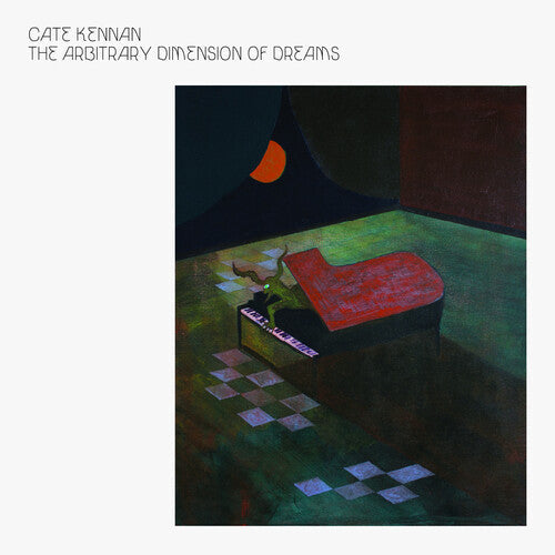 Cate Kennan: The Arbitrary Dimension Of Dreams - Vinyl