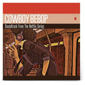 Cowboy Bebop - Soundtrack From The Original Netflix Series ( VINYL )