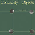 Horse Lords: Comradely Objects - VINYL