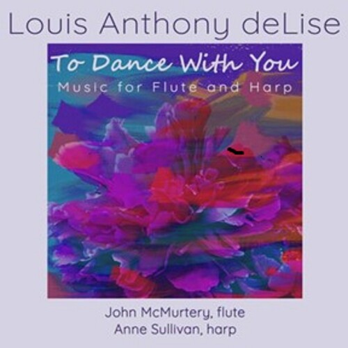 Louis Anthony Delise: To Dance With You  ( CD )
