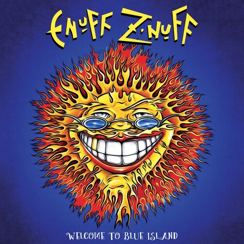 Enuff Z'nuff - Welcome To Blue Island ( VINYL )