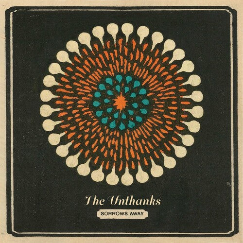 The Unthanks: Sorrows Away - Vinyl