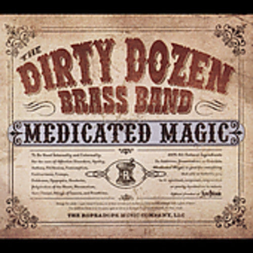 The Dirty Dozen Brass Band: Medicated Magic - CD