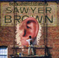 Sawyer Brown: Can You Hear Me Now  ( CD )