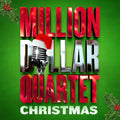 Million Dollar Quartet Christmas: Million Dollar Quartet Christmas  ( CD )