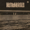Bobby Oroza: Get On The Otherside (Instrumentals) - Green - VINYL