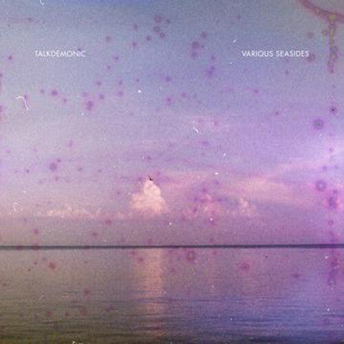 Talkdemonic: Various Seasides - VINYL