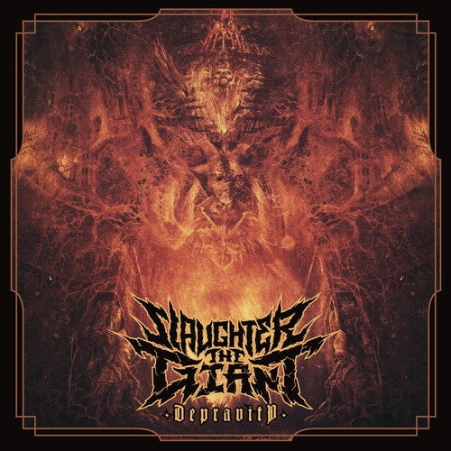 Slaughter the Giant: DEPRAVITY - VINYL