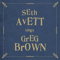 Seth Avett: Seth Avett Sings Greg Brown - Vinyl