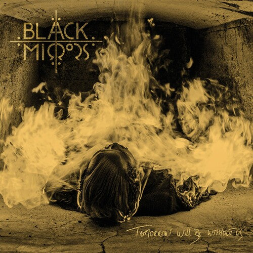 Black Mirrors: Tomorrow Will Be Without Us - VINYL
