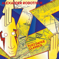 Alexander Robotnick: Fuzz Dance Classics - Vinyl