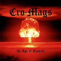 Cro-Mags: THE AGE OF QUARREL - CD