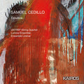 Untref String Quartet: Samuel Cedillo: Estudios  ( CD )