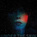 Mica Levi: Under The Skin (Original Soundtrack) - VINYL