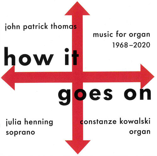 John Thomas Patrick: How It Goes On  ( CD )