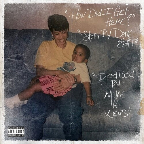 East, Dave / X Mike & Keys: How Did I Get Here? - Vinyl