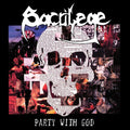 Sacrilege: PARTY WITH GOD - CD