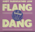Andy Fairweather Low: Flang Dang  ( CD )