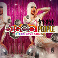 Disco People: Disco Love Song  ( CD )